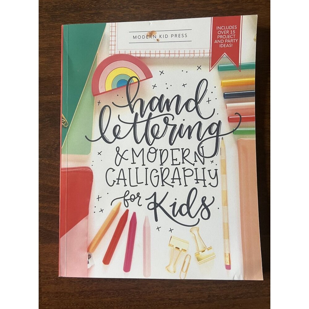 Hand Lettering & Modern Calligraphy for Kids Practice Book NEW UNUSED
